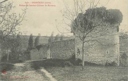 CPA FRANCE 38 " Sermerieu, Ruines de l'ancien château du Marteray"