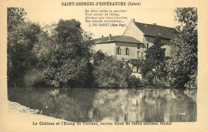 CPA FRANCE 38 " St Georges d'Espéranche, Le Château de l'Etang du Terreau"