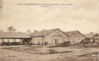 CPA FRANCE 36 "Chateauroux, camp de la Martinerie, les ateliers" / AVIATION