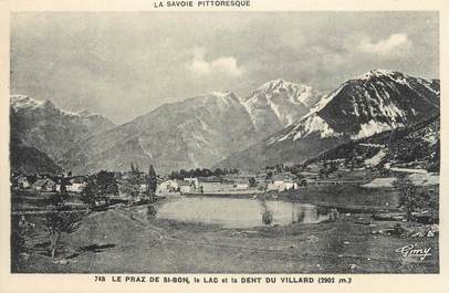 CPA FRANCE 73 " Le Praz de St Bon, Le lac et la Dent du Villard"