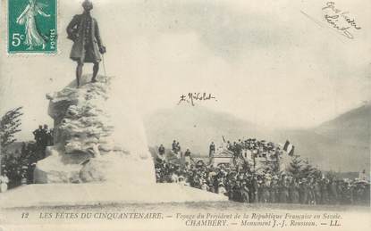 CPA FRANCE 73 " Chambéry, Le monument J.J. Rousseau, Voyage du Président de la République"