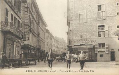 CPA FRANCE 73 " Chambéry, Place du Théâtre Rue Croix d'Or"