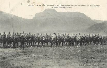 CPA FRANCE 73 " Chambéry, La Cavalerie en bataille au terrain de manoeuvres, Le Mont Pennay"