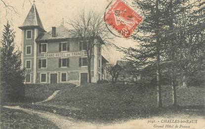 CPA FRANCE 73 " Challes les Eaux, Grand Hôtel de France"