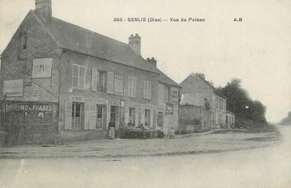 / CPA FRANCE 60 "Senlis, vue du Poteau"