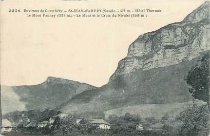 CPA FRANCE 73 "St Jean d'Arvey, Le Mont Penney, Le Mont et la Croix de Nivolet"