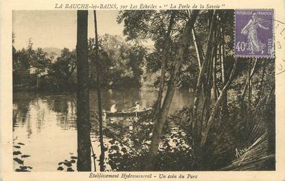 CPA FRANCE 73 " La Bauche les Bains, Un coin du parc de l'Etablissement Hydrominéral"