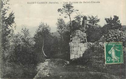 CPA FRANCE 73 "St Cassin, Les Ruines de St Claude"