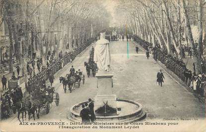 CPA FRANCE 13 " Aix en Provence, Défilé des Ministres au Cours Mirabeau, le monument Leydet"