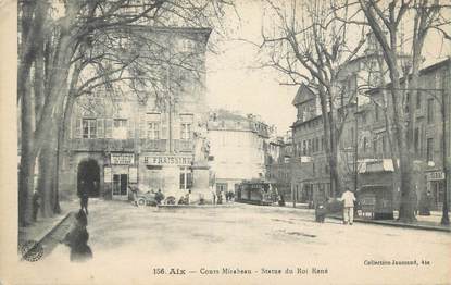 CPA FRANCE 13 " Aix en Provence, Cours Mirabeau, Statue du Roi René"