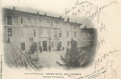 CPA FRANCE 13 " Aix en Provence, Le Grand Hôtel des Thermes"