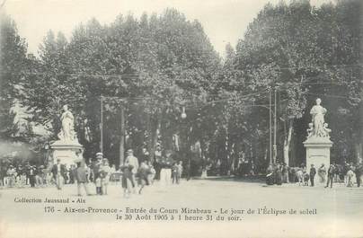 CPA FRANCE 13 " Aix en Provence, Entrée du Cours Mirabeau le jour de l'éclipse du soleil le 30 août 1905 à 1H31" / ECLIPSE