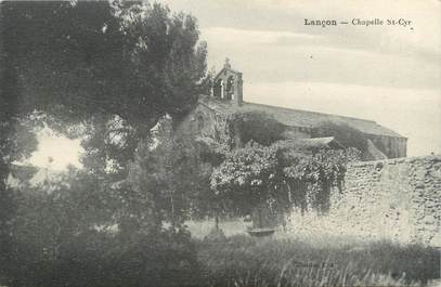 CPA FRANCE 13 " Lançon, Chapelle St Cyr"