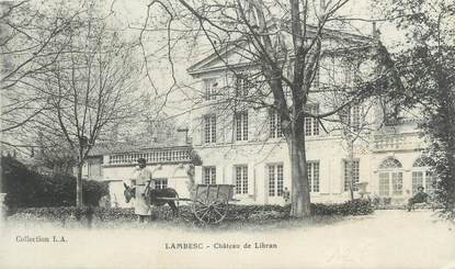 CPA FRANCE 13 " Lambesc, Château de Libran"