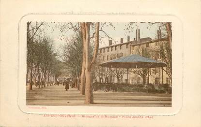 / CPA FRANCE 13 "Aix en Provence, kiosque de la musique, place Jeanne d'Arc"