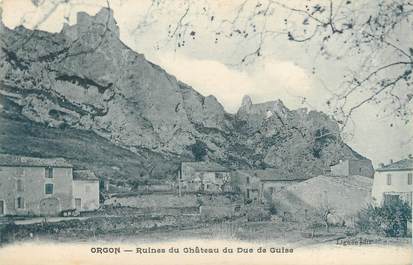 CPA FRANCE 13 " Orgon, Ruines du Château du Duc de Guise "