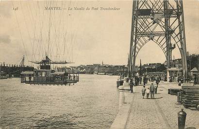 CPA FRANCE 44 "Nantes, La Nacelle du Pont Transbordeur"