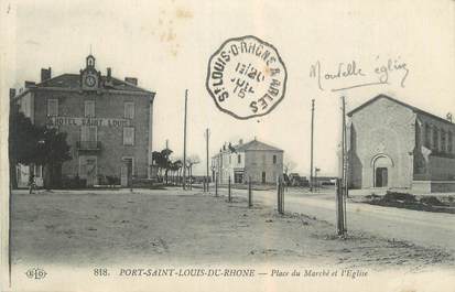 CPA FRANCE 13 " Port St Louis du Rhône, Place du marché et l'église" / CACHET AMBULANT