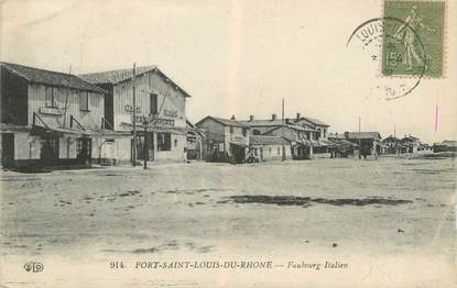 CPA FRANCE 13 " Port St Louis du Rhône, Faubourg Italien"