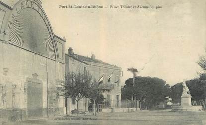 CPA FRANCE 13 " Port St Louis du Rhône, Place Théâtre et Avenue des Pins" /CINEMA