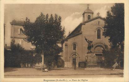 CPA FRANCE 13 " Rognonas, Place de l'église"