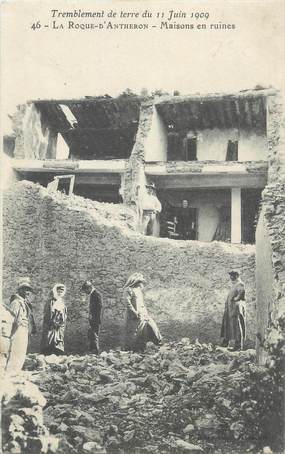 CPA FRANCE 13 " La Roque d'Anthéron, Maisons en ruines après le tremblement de terre du 11 juin 1909"