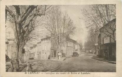 CPA FRANCE 13 " St Cannat, Carrefour des routes de Salon et Lambesc"