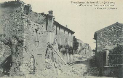 CPA FRANCE 13 " St Cannat, Une rue en ruines après le tremblement de terre du 11 juin 1909"