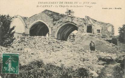 CPA FRANCE 13 " St Cannat, La chapelle de la Ste Vierge après le tremblement de terre du 11 juin 1909"