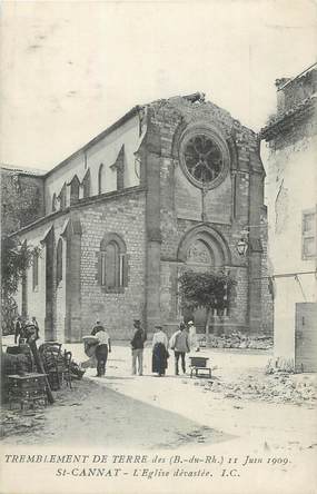 CPA FRANCE 13 " St Cannat, Eglise dévastée après le tremblement de terre du 11 juin 1909"