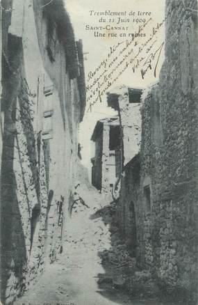 CPA FRANCE 13 " St Cannat, Une rue en ruines après le tremblement de terre du 11 juin 1909"