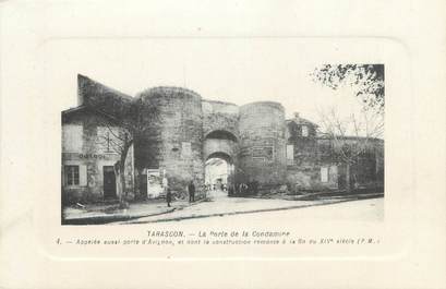 CPA FRANCE 13 " Tarascon, La porte de la Condamine"