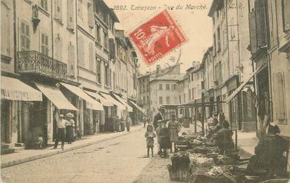 CPA FRANCE 13 " Tarascon, Rue du Marché"