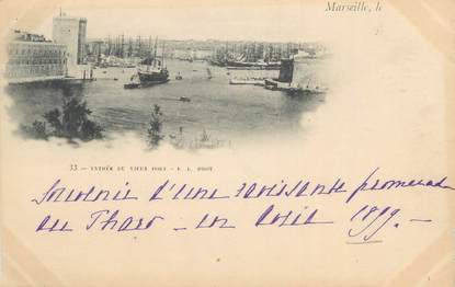 CPA FRANCE 13 " Marseille, Entrée du vieux port" / 1899