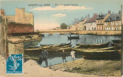 / CPA FRANCE 14 "Isigny sur Mer, port à marée haute"