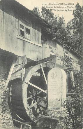 CPA FRANCE 73 " Grésy sur Aix, Les moulins et le Tombeau de la Baronne de Broc"