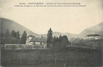 CPA FRANCE 73 " Frontenex, Château Angleys et Ecoles de Tournon"