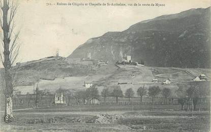 CPA FRANCE 73 " Chignin, Les ruines et la Chapelle St Anthelme"