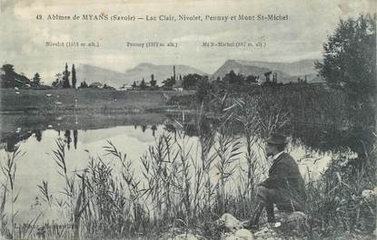 CPA FRANCE 73 " Myans, Le Lac Clair, Nivolet, Pennay et le Mont St Michel"