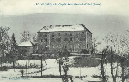 CPA FRANCE 73 " Le Villard, La Chapelle St Martin du Villard"