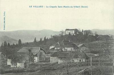 CPA FRANCE 73 " Le Villard, La Chapelle St Martin du Villard"