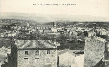 / CPA FRANCE 42 "Pelussin, vue générale"