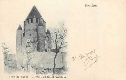 CPA FRANCE 77 " Provins, Tour de César, Beffroi de St Quiriace"