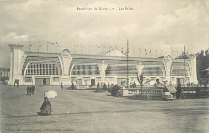 CPA FRANCE 54 " Nancy, Les Palais" / EXPOSITION de 1909