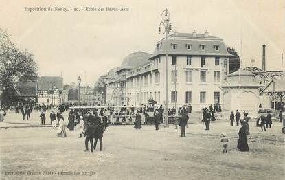 CPA FRANCE 54 " Nancy, Ecole des Beaux Arts"/ EXPOSITION de 1909