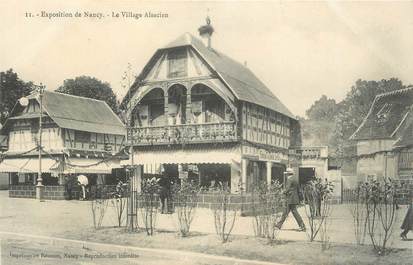 CPA FRANCE 54 " Nancy, Le Village Alsacien"/ EXPOSITION de 1909