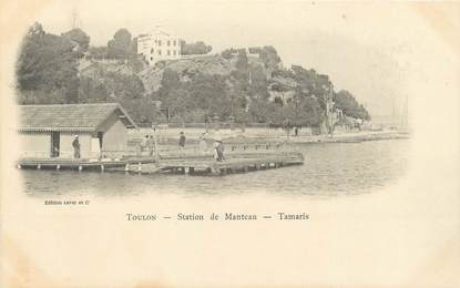 CPA FRANCE 83 "Toulon, Station de Manteau, Tamaris"
