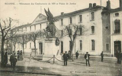 / CPA FRANCE 42 "Roanne, monument des combattants de 1870 et palais de justice"