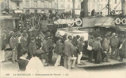 CPA FRANCE 17 " La Rochelle, Embarquement des Forçats" /BAGNARDS