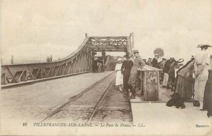 CPA FRANCE 69 " Villefranche sur Saône, Le Pont de Fraus"